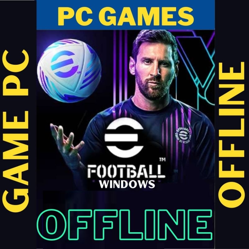 Jual EFOOTBALL 2024 PC GAMES OFFLINE GAME Shopee Indonesia