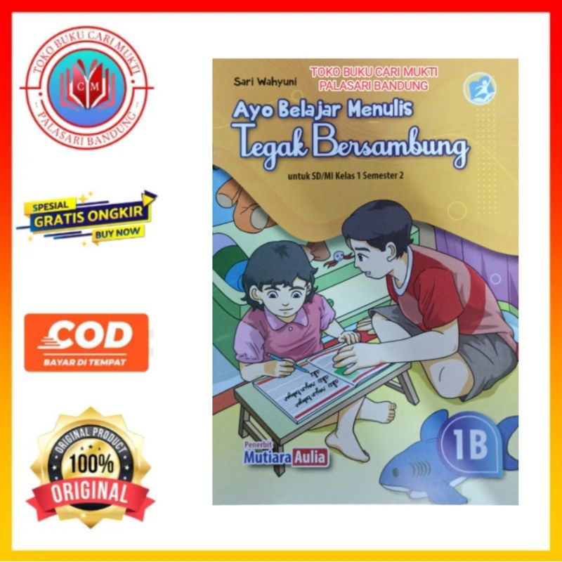 Jual Buku Ayo Belajar Menulis Tegak Bersambung 1b Untuk Sdmi Kelas 1 Shopee Indonesia 6112