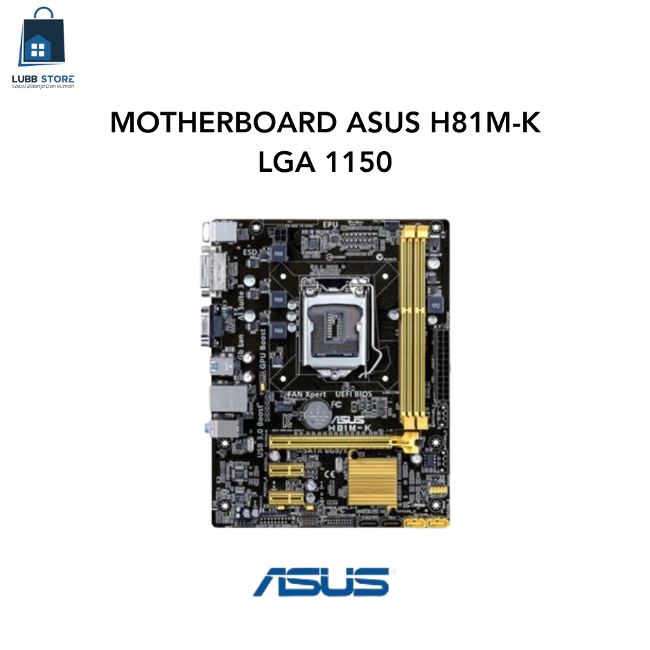 MOTHERBOARD ASUS H81M-K LGA 1150