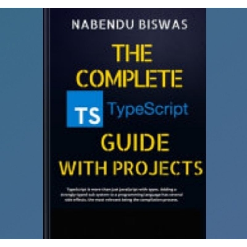 Jual Buku The Complete TypeScript Guide with Projects | Shopee Indonesia