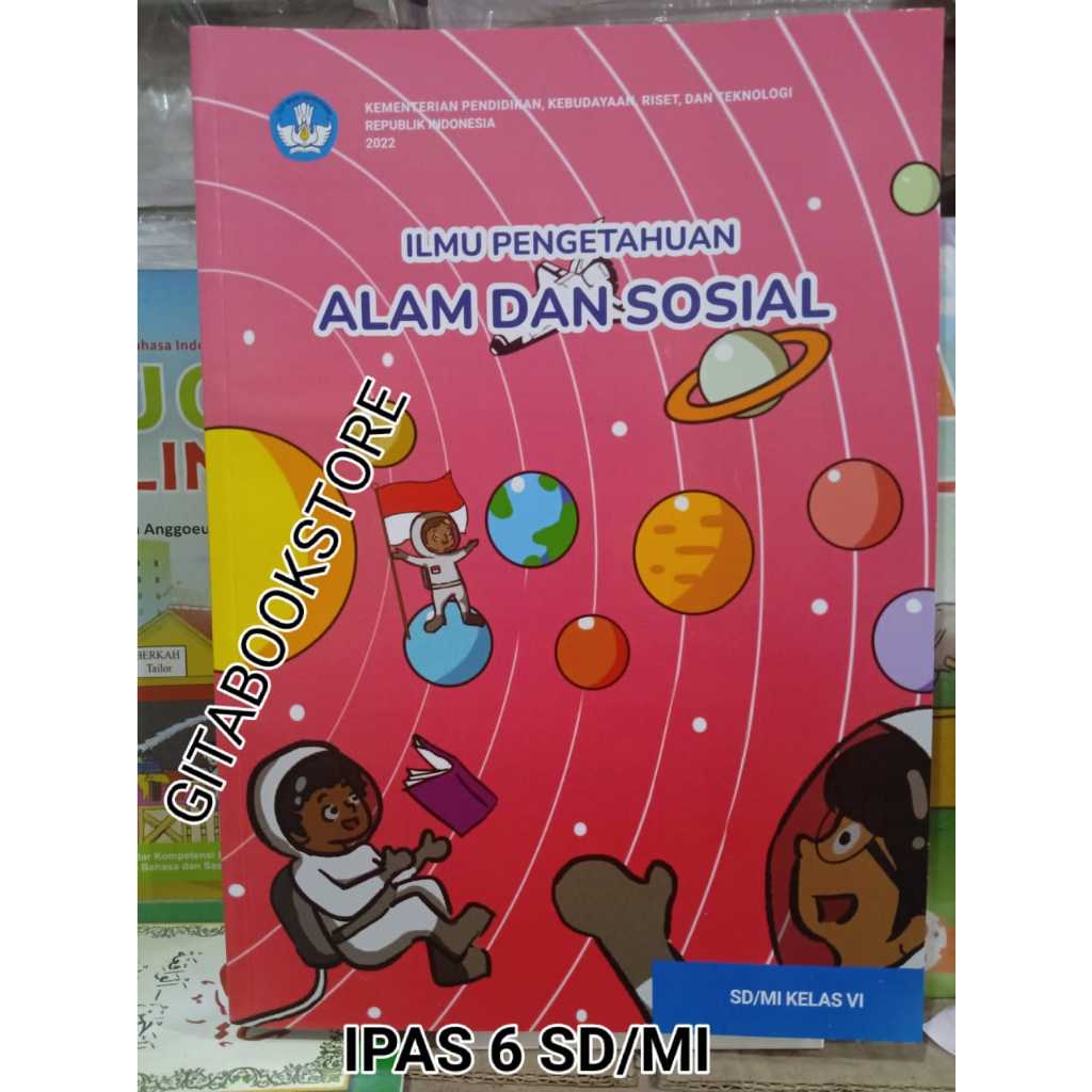 Jual Ilmu Pengetahuan Alam dan Sosial Kelas 6 SD Kurikulum Merdeka ...