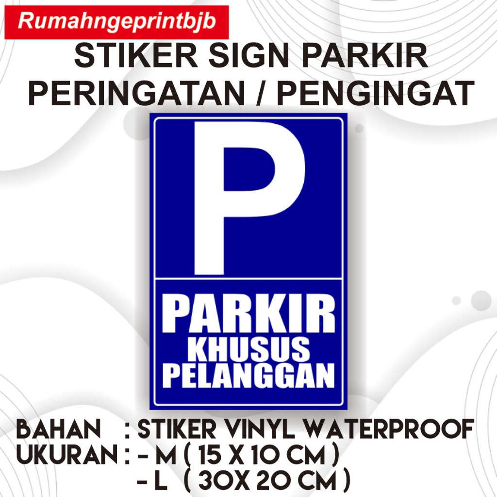 Jual Stiker Sign Parkir Peringatan Pengingat Shopee Indonesia