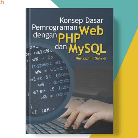 Jual Buku Konsep Dasar Pemrograman Web Dengan Php Dan Mysql - Ori ...