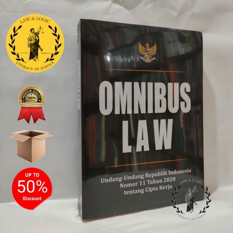 Jual OMNIBUS LAW Undang-undang Republik Indonesia Nomor 11 Tahun 2020 ...