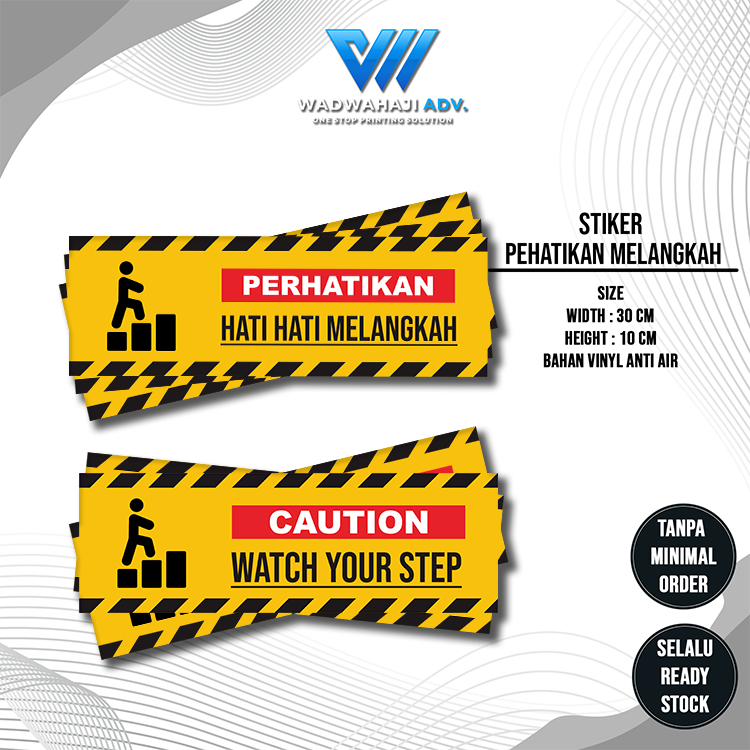 Jual Stiker Hati Hati Melangkah Bahan vinyl Anti Air waterproof ...