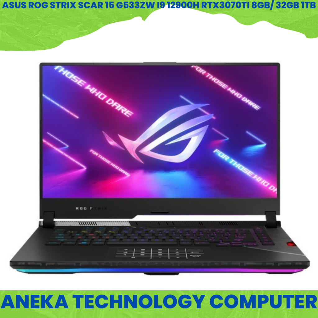 Jual ASUS ROG STRIX SCAR 15 G533ZW I9 12900H RTX3070TI 8GB/ 32GB 1TB ...