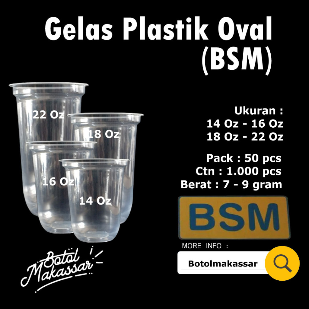 Jual Gelas Plastik Oval 14oz 16 Oz 18 Oz 22 Oz Bsm Isi 50 Pcs Shopee Indonesia 