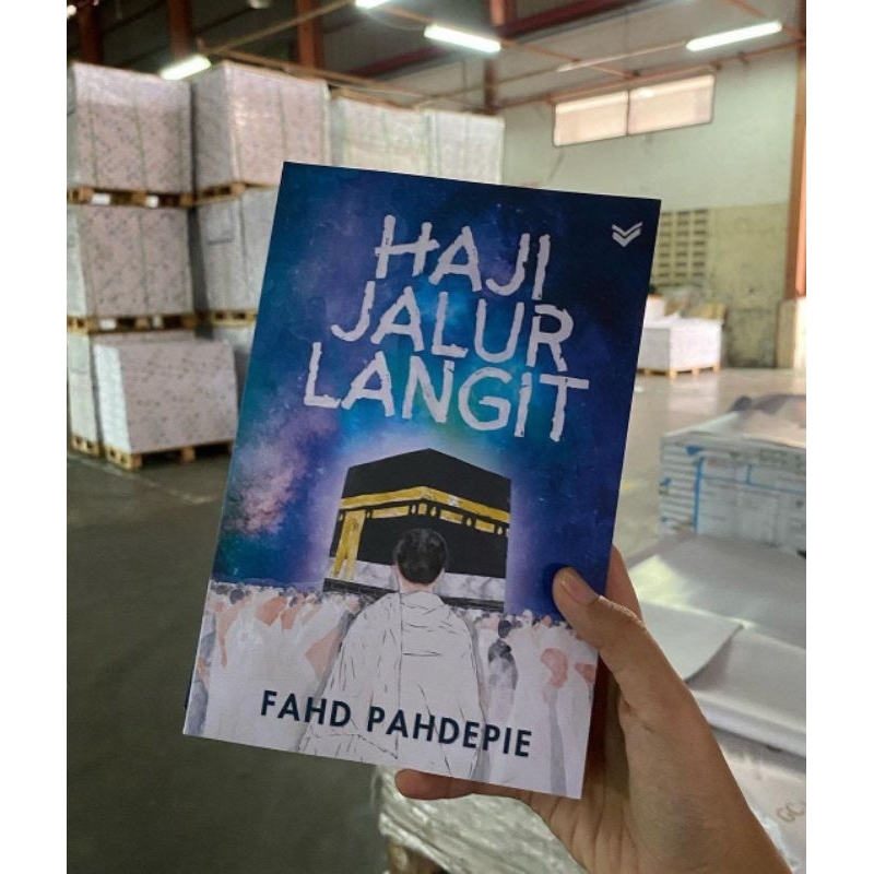 Jual Haji Jalur Langit | Buku Pengembangan Diri Motivasi | Fahd ...