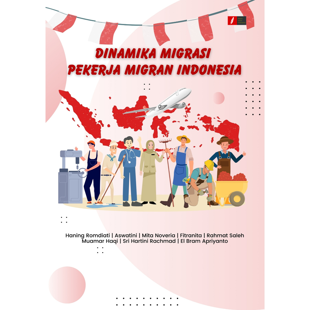 Jual DINAMIKA MIGRASI PEKERJA MIGRAN INDONESIA | Shopee Indonesia