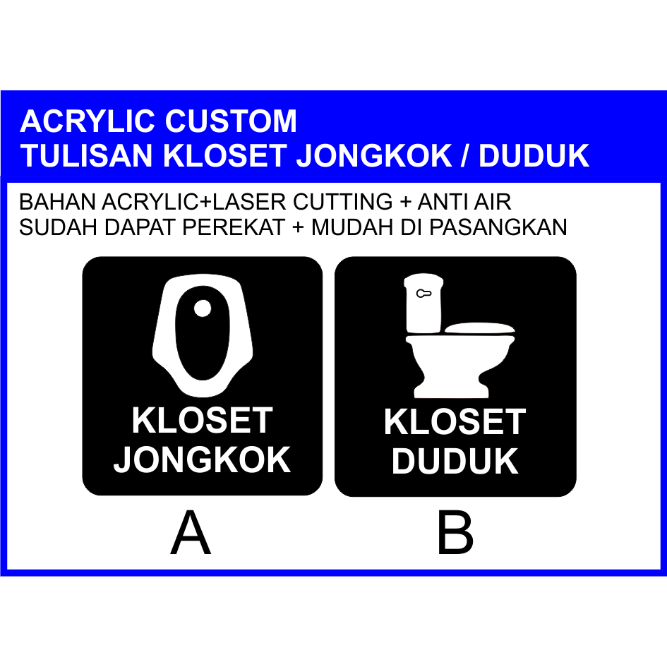 Jual TULISAN KLOSET JONGKOK KLOSET DUDUK BAHAN ACYLIC TAHAN AIR PLUS ...