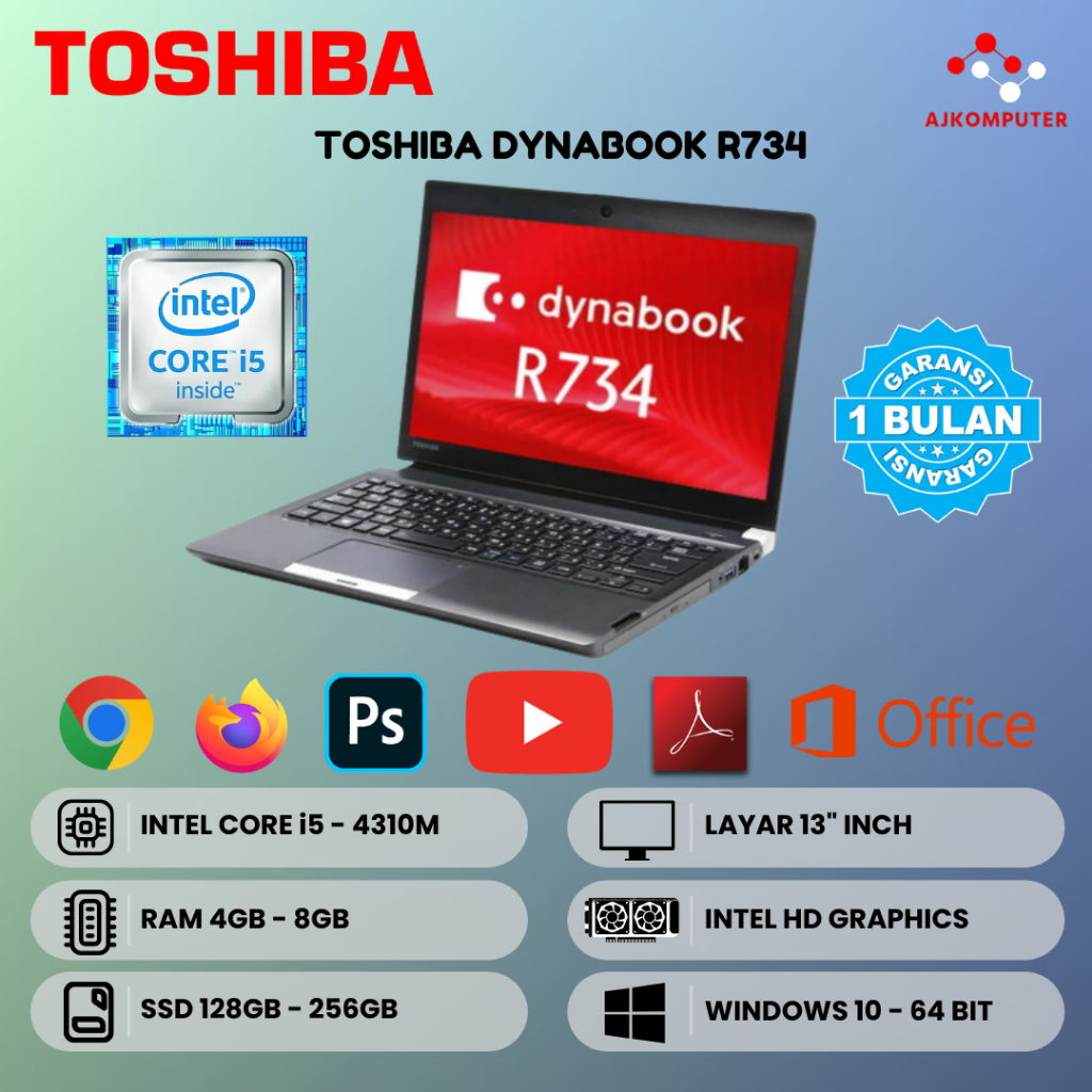 TOSHIBA DYNABOOK R734 INTEL CORE i5 GEN 4 RAM 8GB SSD 256GB LAYAR 13.3 INCH  INTEL HD SIAP PAKAI