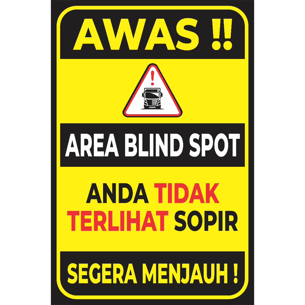 Jual Stiker Blind Spot/Rambu Safety Blind Spot untuk Kendaraan/Truk ...