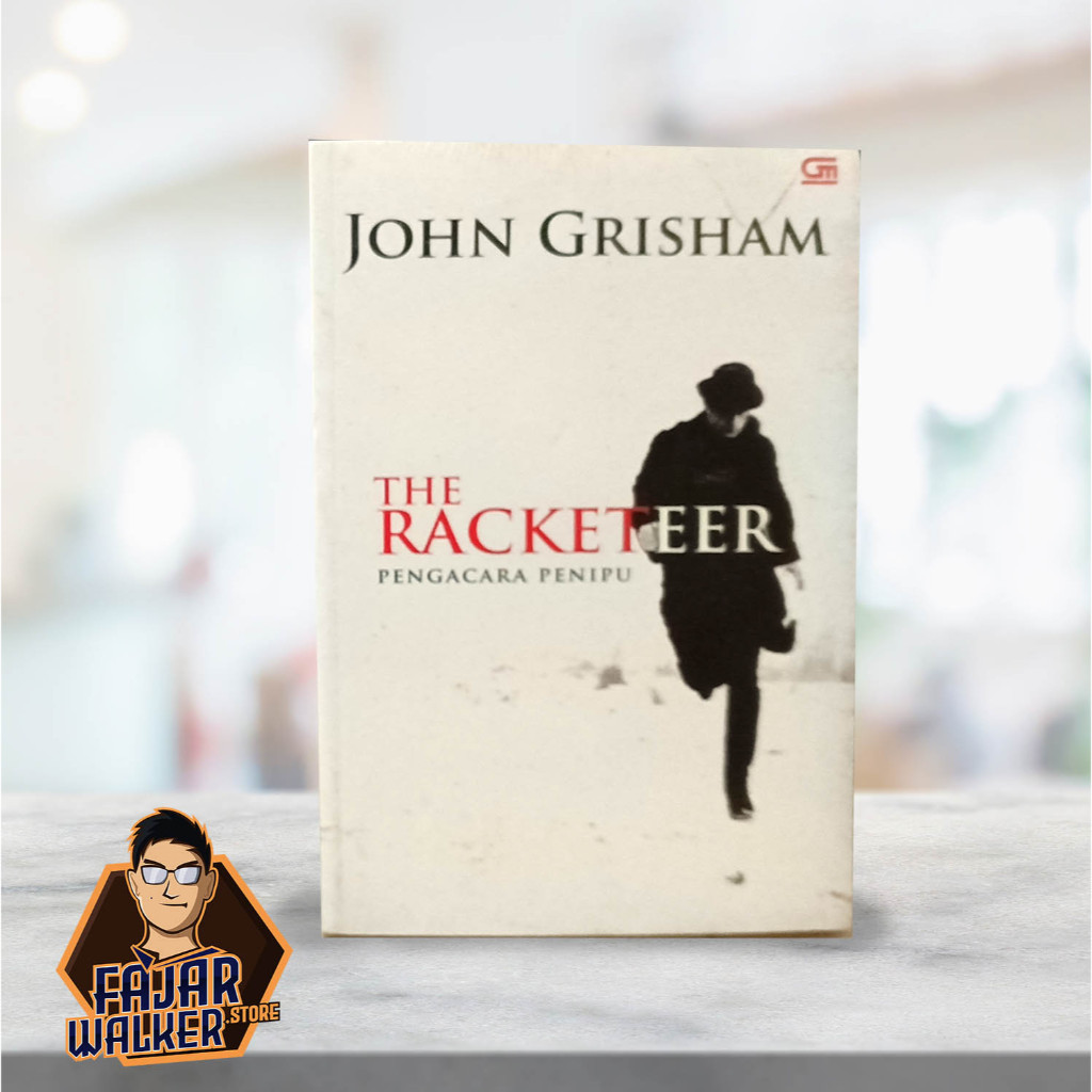 Jual Novel The Racketeer (Pengacara Penipu) by John Grisam. Original ...