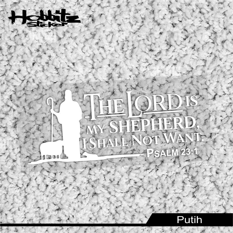 Jual STIKER ROHANI KRISTEN THE LORD IS MY SHEPHERD STICKER CUTTING ...