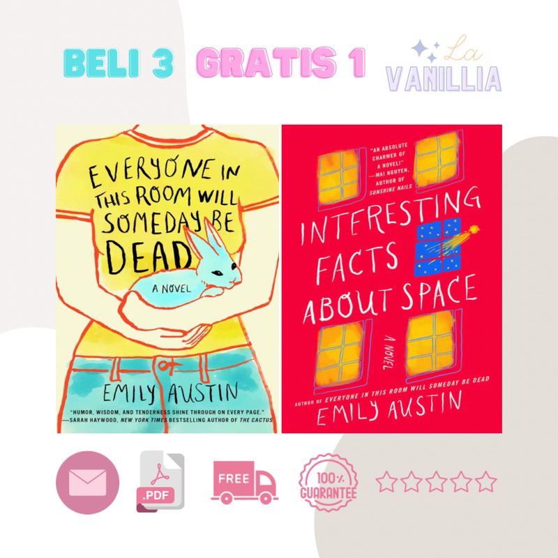 Jual Everyone in This Room Will Someday be Dead Interesting Facts About Space by Emily Austin