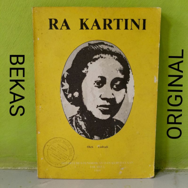 Jual Buku Biografi Pahlawan R A Raden Ajeng Kartini Oleh Tashadi Penerbit Departemen