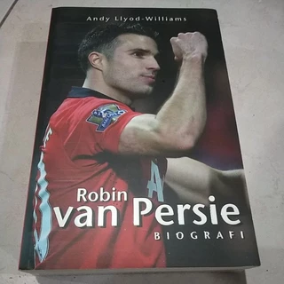BUKU TOKOH BIOGRAFI SEPAK BOLA / ATLET / ROBIN VAN PERSIE / OLAH RAGA