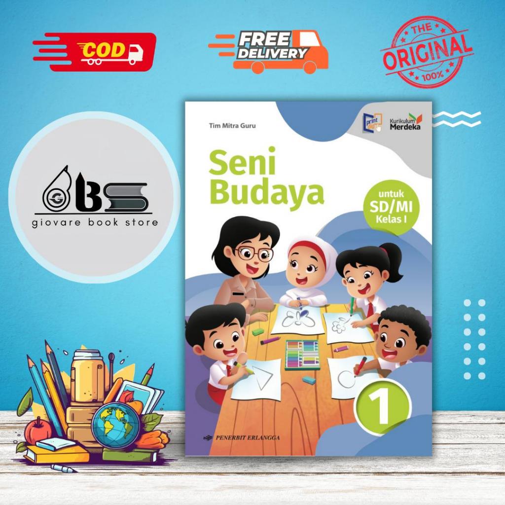 Jual BUKU SENI BUDAYA KELAS 1 ERLANGGA KURIKULUM MERDEKA ORIGINAL ...