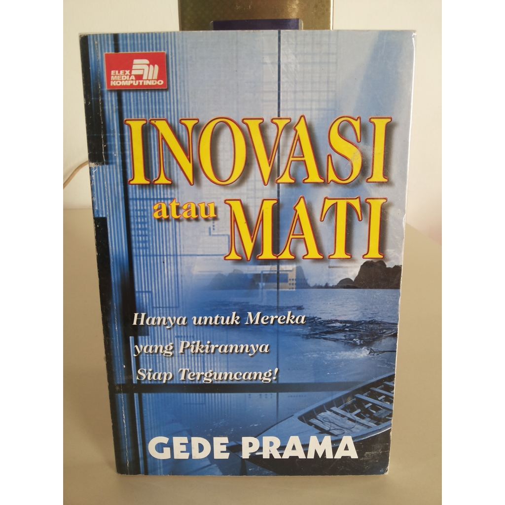 Jual Buku Inovasi Atau Mati Gede Prama Shopee Indonesia