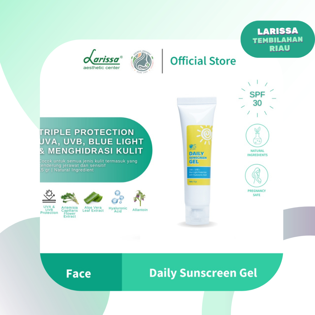 Jual LARISSA DAILY SUNSCREEN GEL Sunscreen Wajah Triple Protection