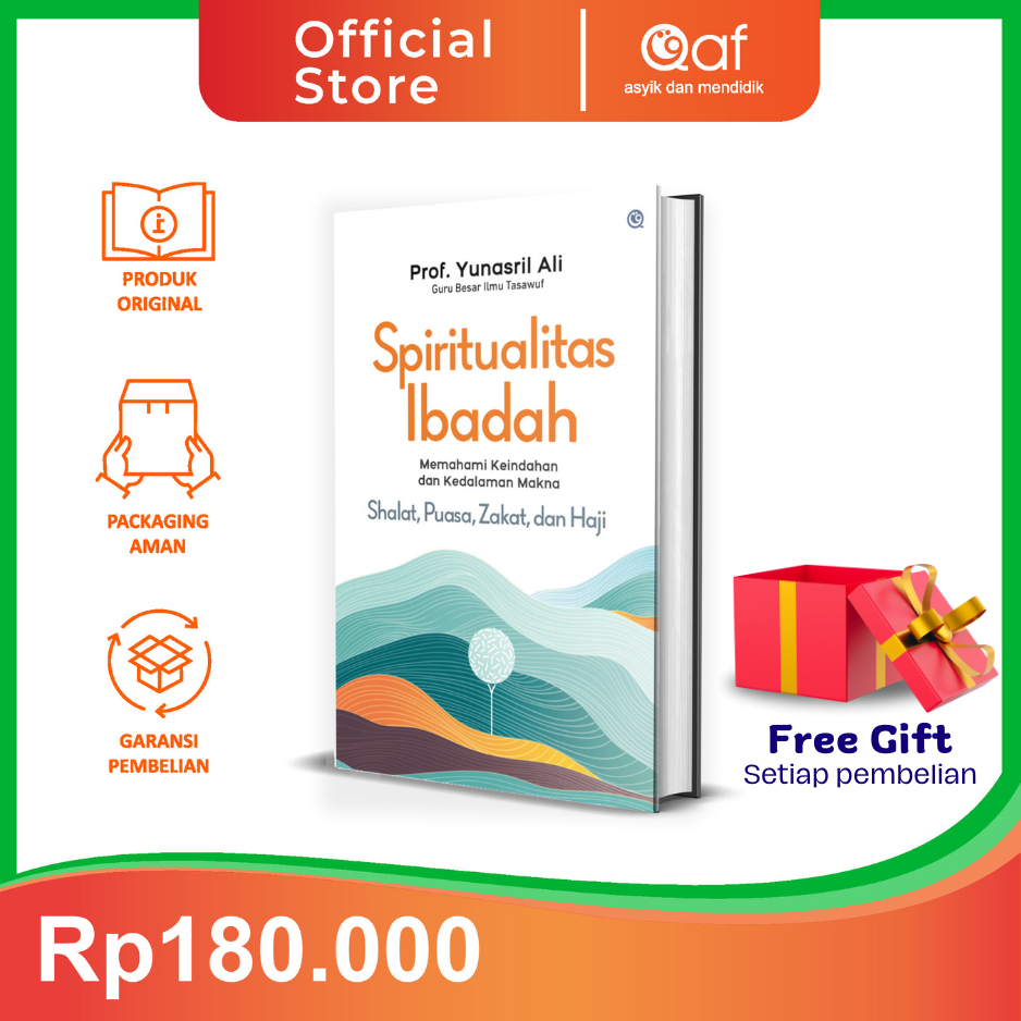 Jual Penerbit Qaf Spiritualitas Ibadah Memahami Keindahan Dan