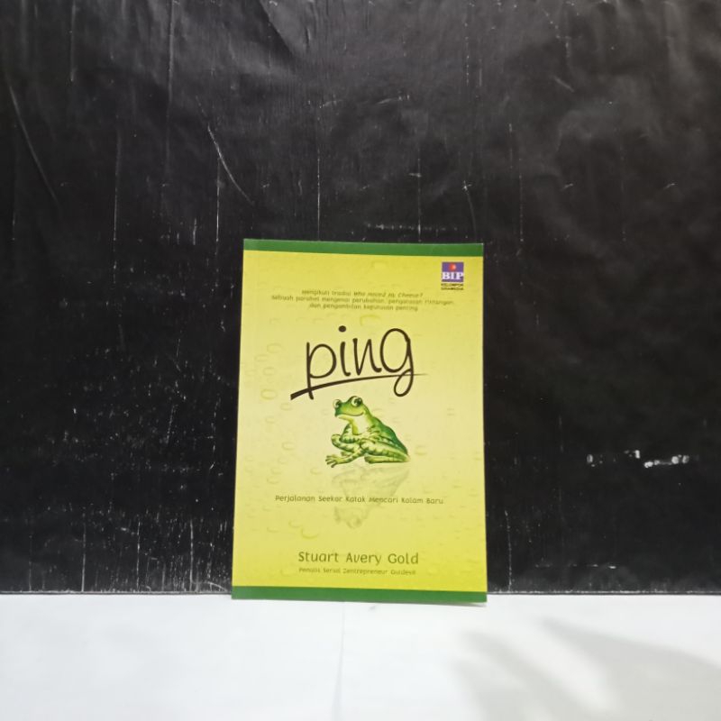 Jual Buku Ping Perjalanan Seekor Katak Mencari Kalam Baru - Stuart ...