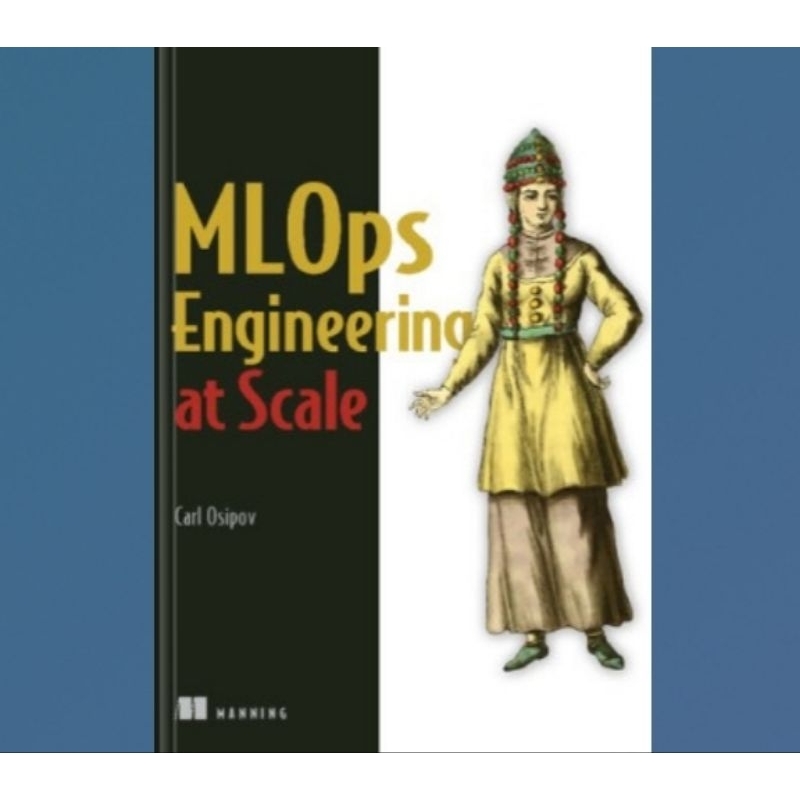 Jual Buku MLOps Engineering at Scale | Shopee Indonesia