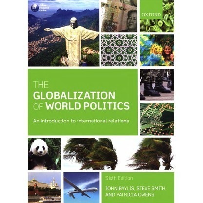Jual The Globalization of World Politics: An Introduction to ...