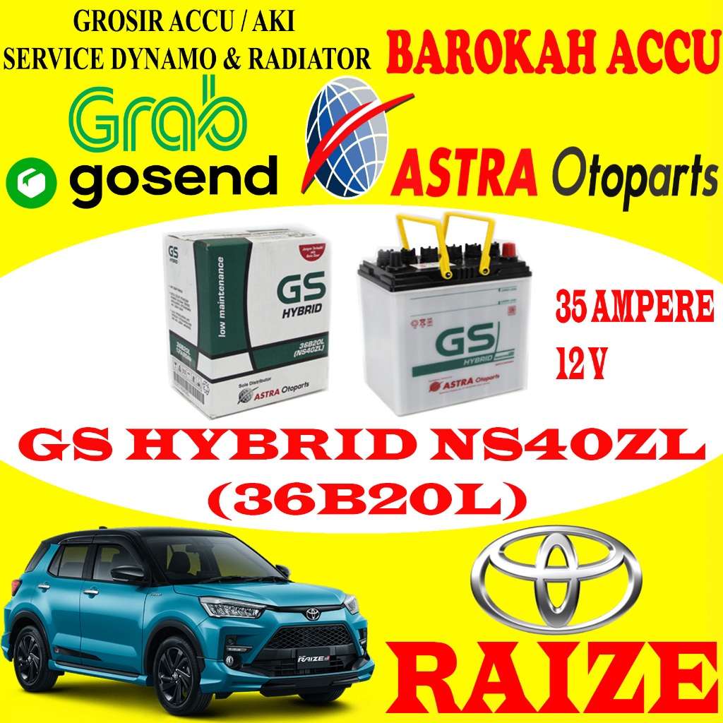 Jual AKI MOBIL TOYOTA RAIZE GS HYBRID NS40ZL / 36B20L , 35 AH ASTRA ...