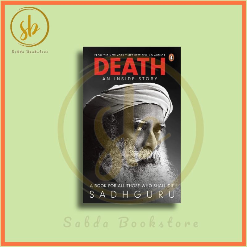 Jual Hard Cover - Death An Inside Story: A Book For All Those Who Shall ...