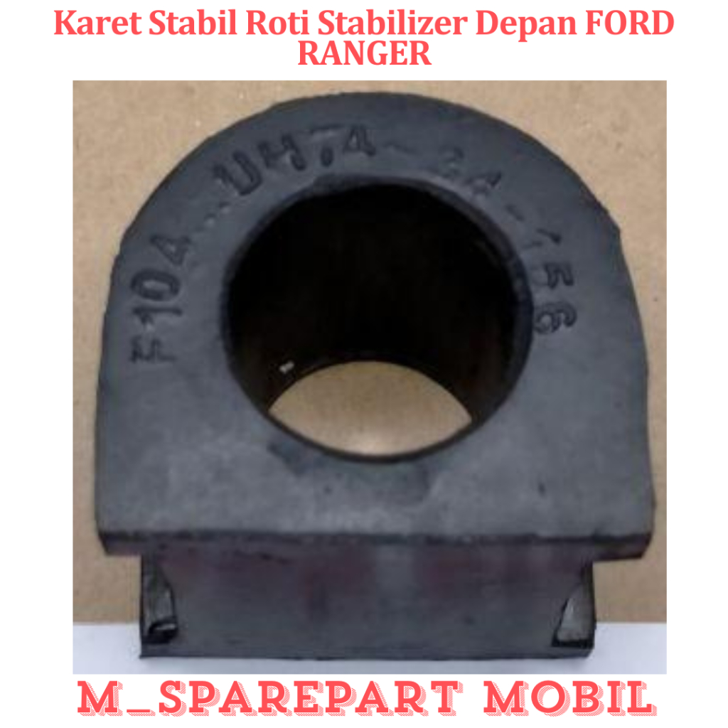 Jual Karet Stabil Roti Stabilizer Depan FORD RANGER SPAREPART MOBIL ...