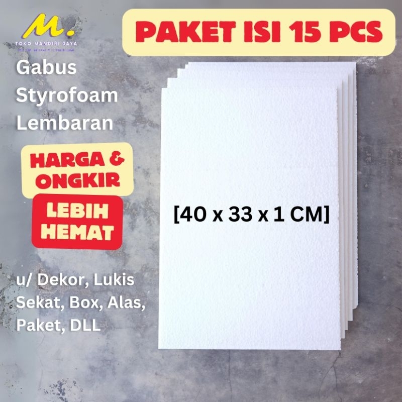 Jual [PAKET ISI 15 PCS] Gabus / Styrofoam / Sterofoam [40x33cm] tebal 1 ...