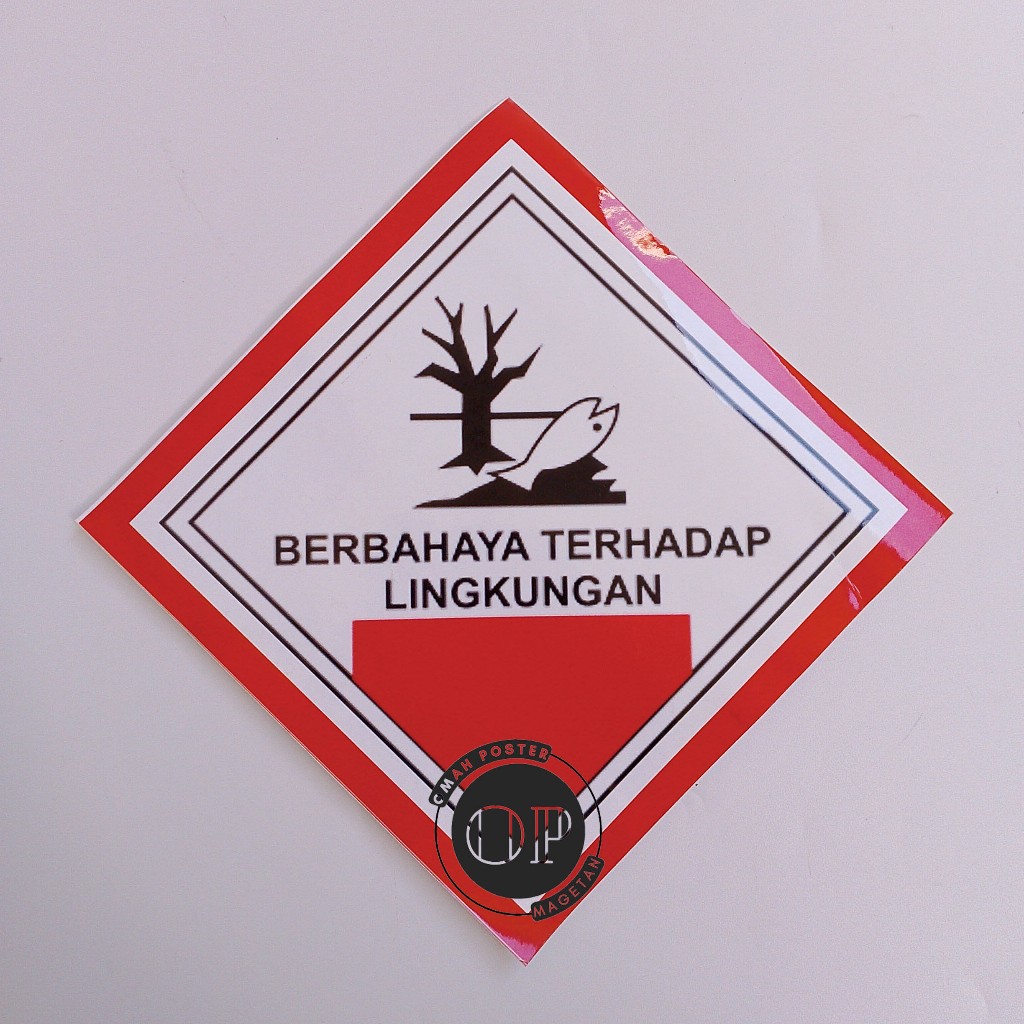 Jual Stiker Berbahaya Terhadap Lingkungan - Stiker K3 - Limbah K3 ...