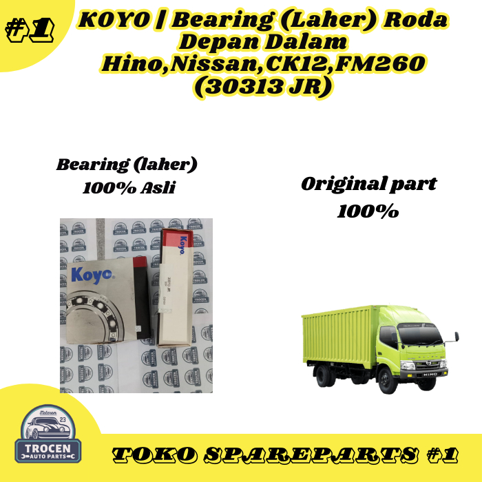 Jual KOYO | Bearing (Laher) Roda Depan Dalam Hino,Nissan CK12,FM260 ...