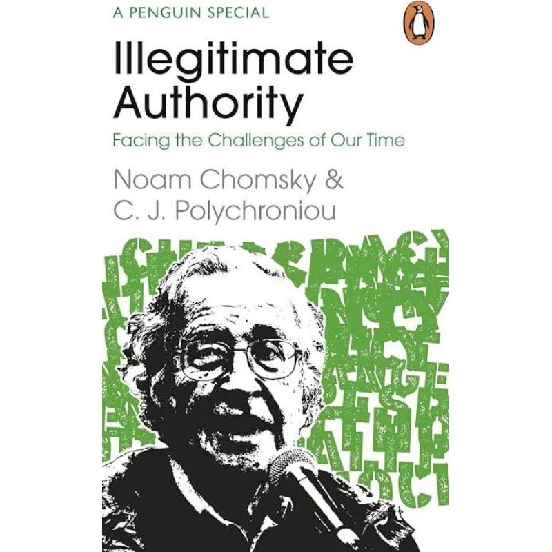 Jual Illegitimate Authority by Noam Chomsky - 9780241629949 | Shopee ...