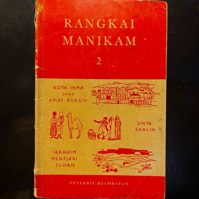 Jual Buku RANGKAIAN MANIKAM 2 cetakan 1956 kumpulan cerita nabi ...