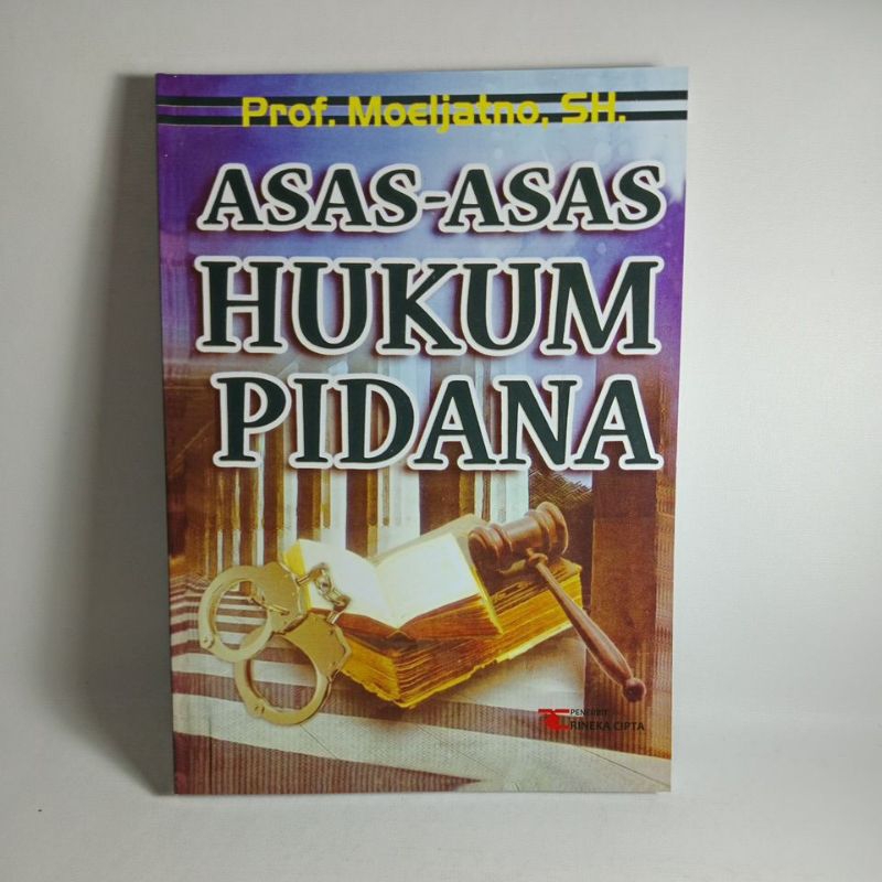 Jual Buku Asas - Asas Hukum Pidana Prof. Moeljatno, SH. | Shopee Indonesia