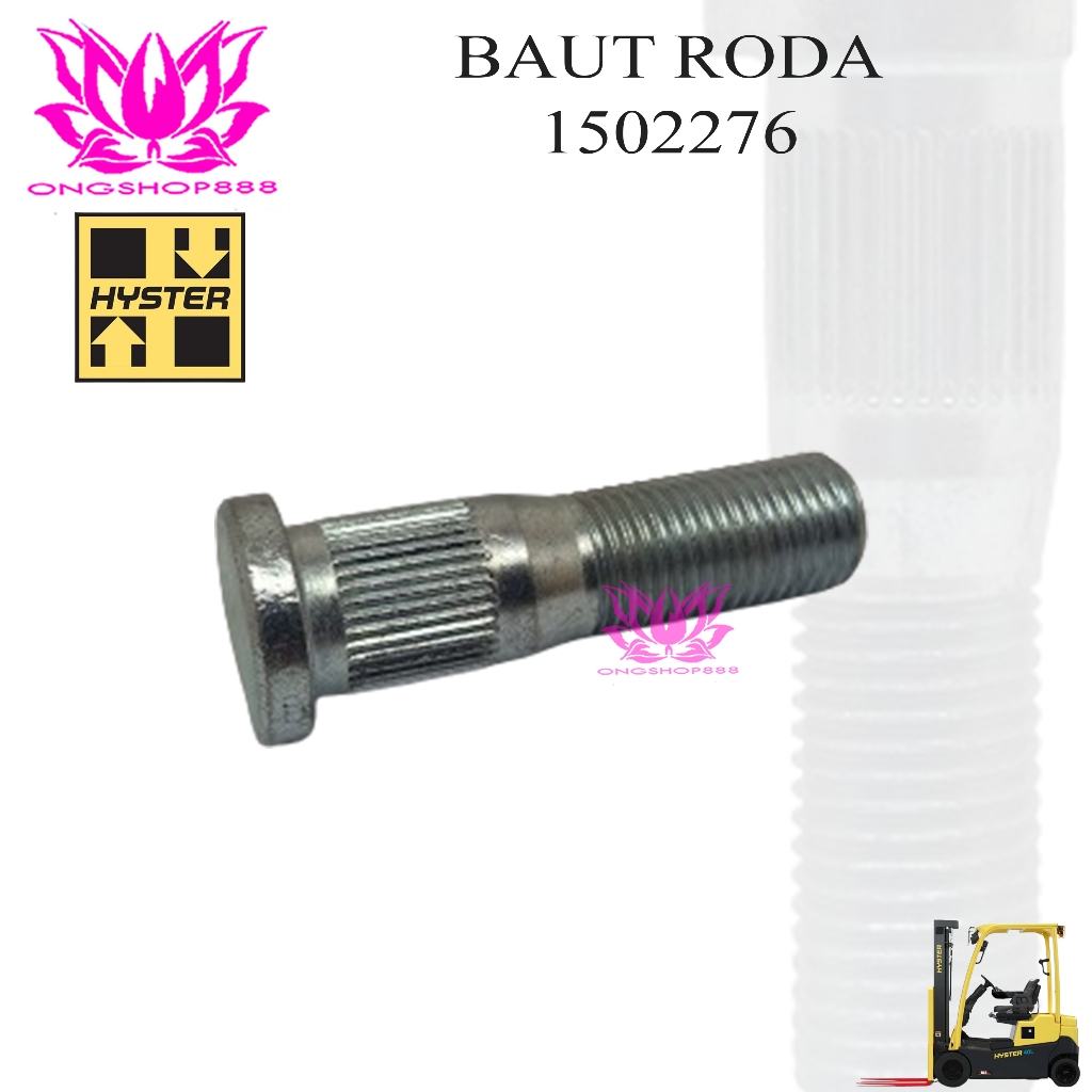 Jual Baut Roda Forklift Hyster Wheel Bolt 1502276 HUB Steering axle