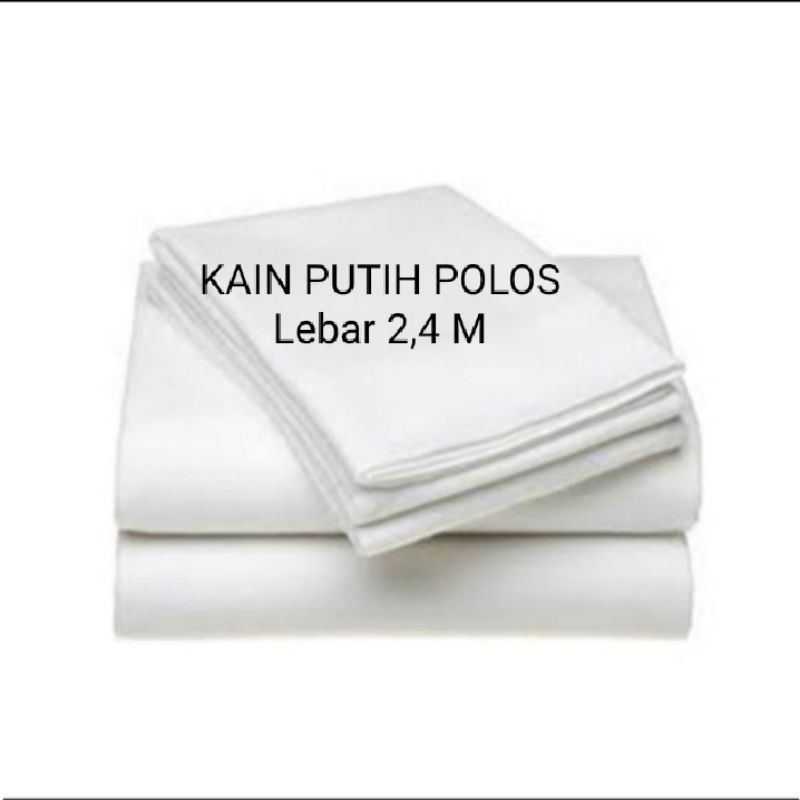 Jual Kain Katun Putih Lebar 240cm / Polymicro Putih Panjang 1 meter ...