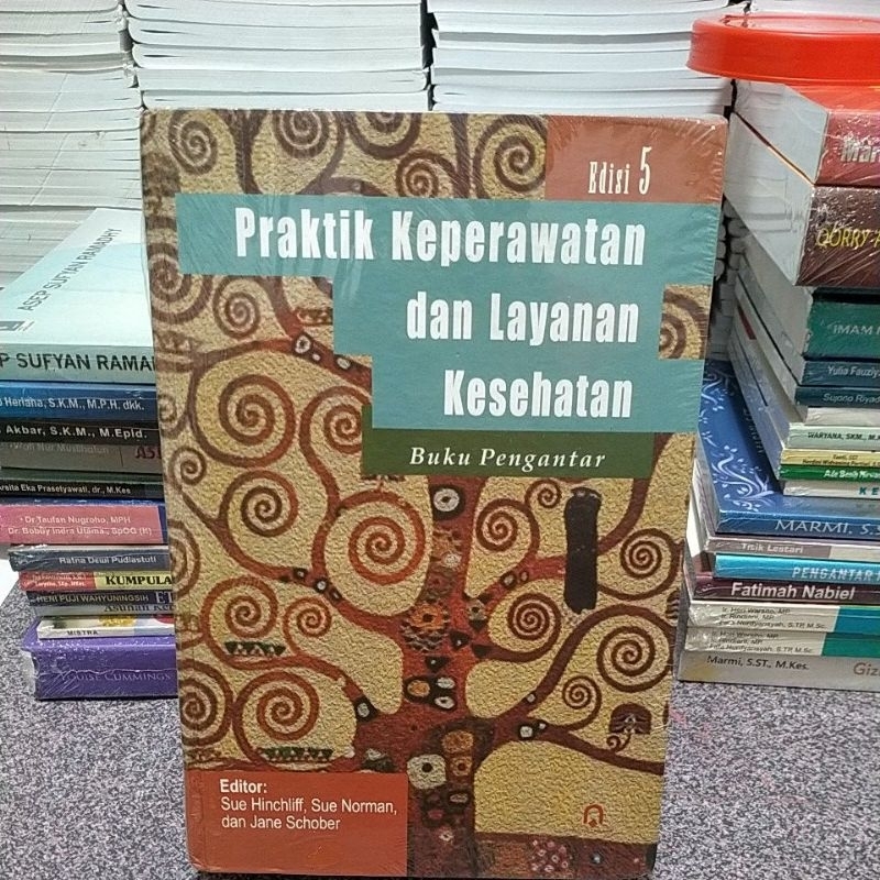 Jual Buku Medis: Praktik Keperawatan Dan Layanan Kesehatan | Shopee ...