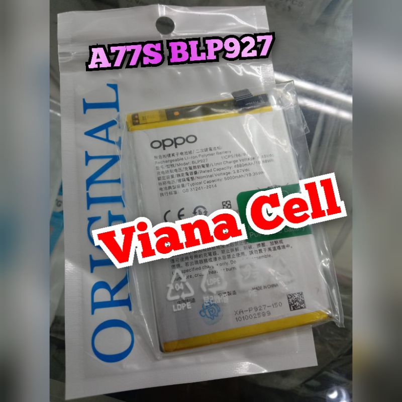 Jual BATERAI OPPO A77S BLP927 BATU BATRE BATREI BLP-927 BATRAI BATTERY ...