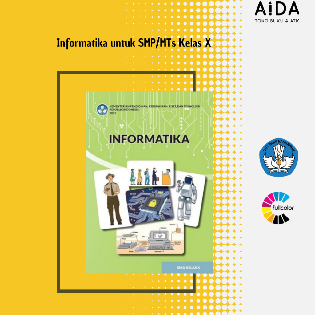 Jual Buku Pendidikan Kurikulum Merdeka SMA Informatika Kelas 10 - Buku ...