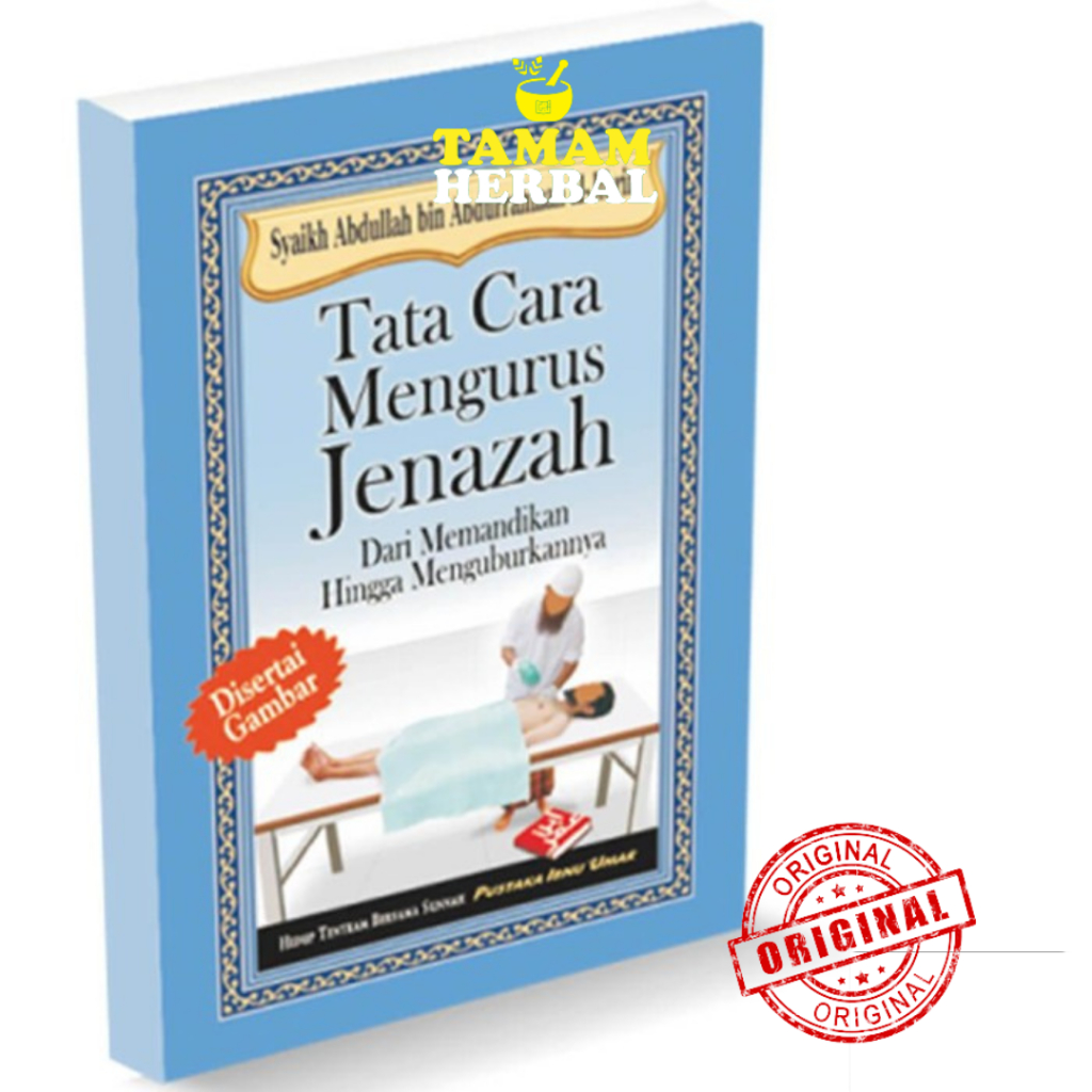 Jual Buku Praktis Tata Cara Mengurus Jenazah ( Pustaka Ibnu Umar ...