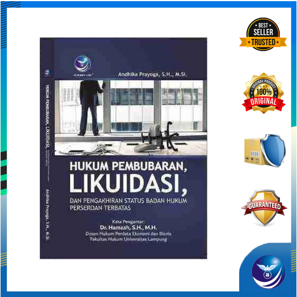 Jual Hukum Pembubaran, Likuidasi, Dan Pengakhiran Status Badan Hukum ...