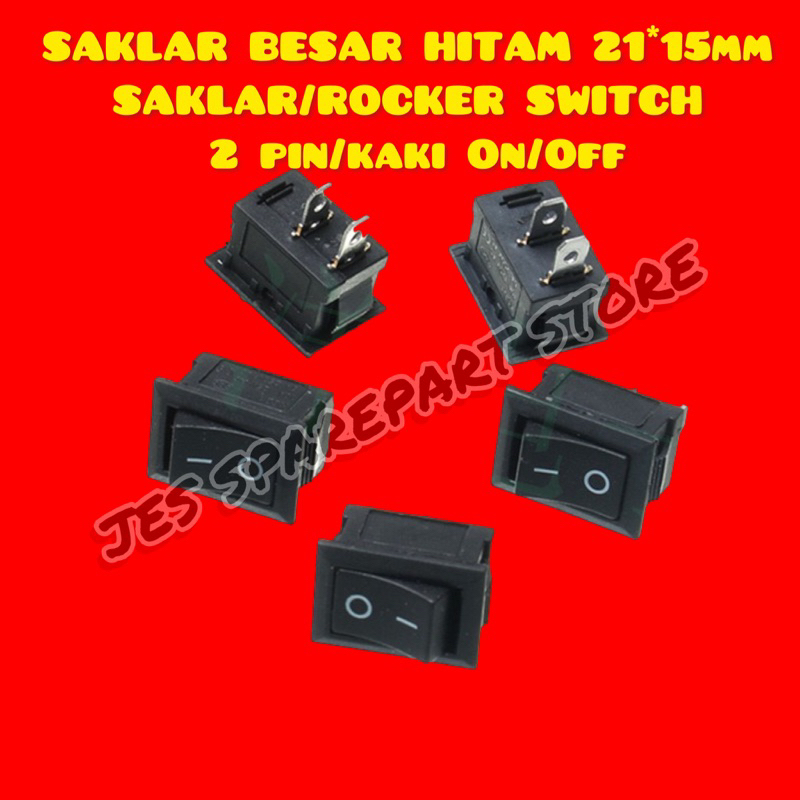 Jual SAKLAR BESAR HITAM 21*15mm SAKLAR/ROCKER SWITCH 2 PIN/KAKI ON/OFF ...