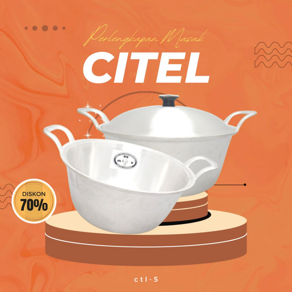 Jual Ctl Citel Panci Katel Citel Wajan Katel Citel No