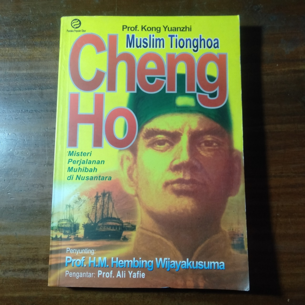 Jual Muslim Tionghoa Cheng Ho Misteri Perjalanan Muhibah Di Nusantara Shopee Indonesia 5266