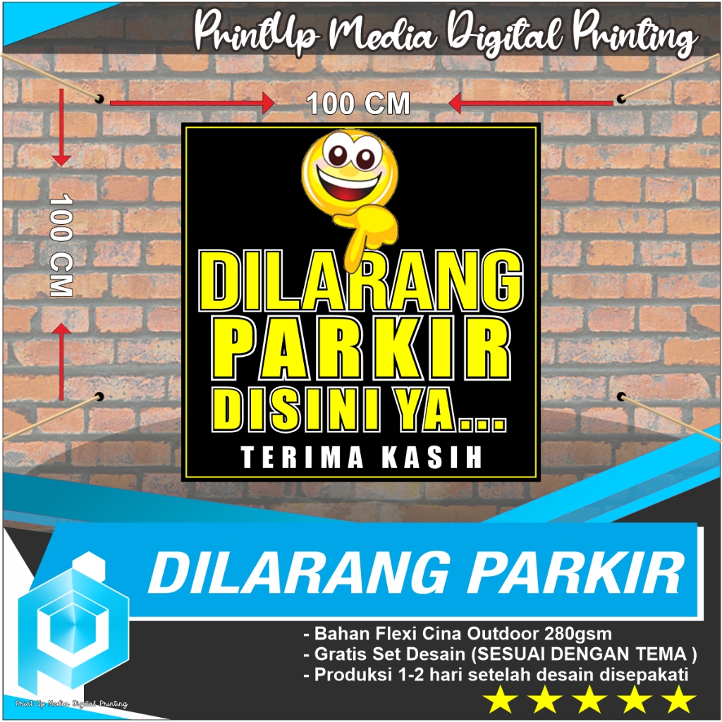 Jual CETAK SPANDUK BANNER DILARANG PARKIR UKURAN 100 X 100 FREE DESAIN ...