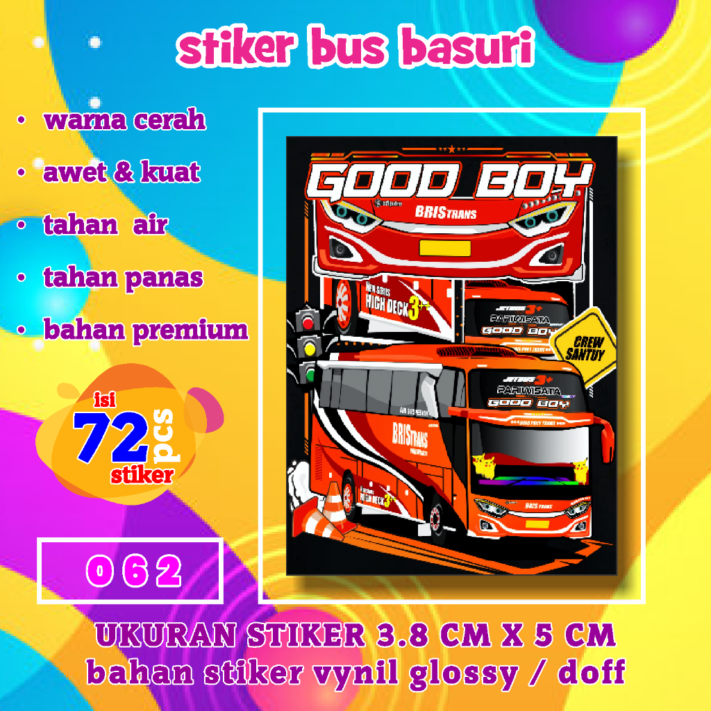 Jual Stiker Bus Basuri Good Boy [062] Warna Cerah Kuat Tidak Luntur ...