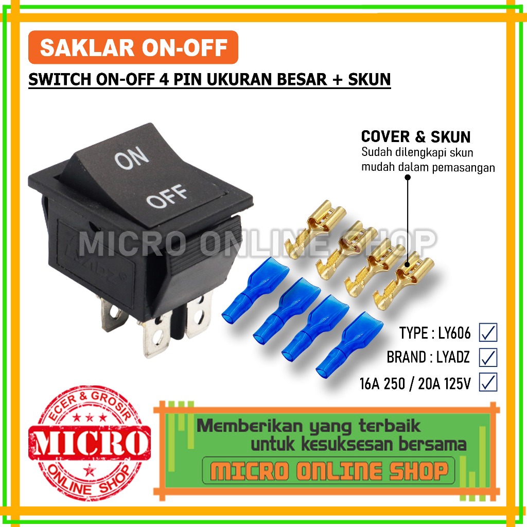 Jual Switch On-Off 4 Pin Besar + Skun / Saklar On Off 4 Kaki Besar ...